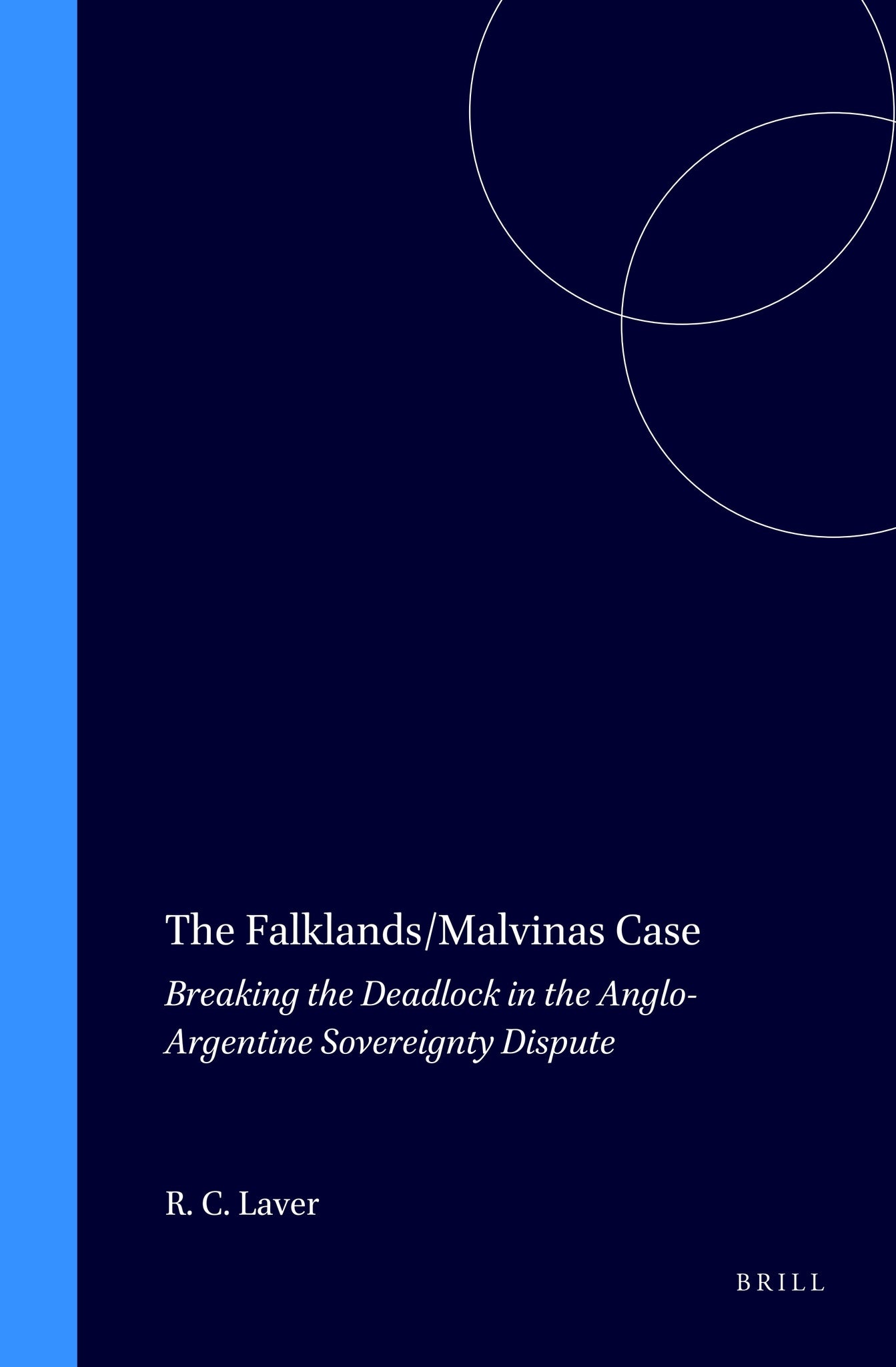 The Falklands/Malvinas Case