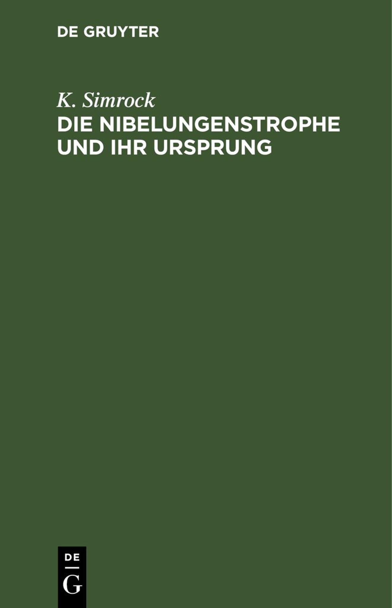 Die Nibelungenstrophe und ihr Ursprung
