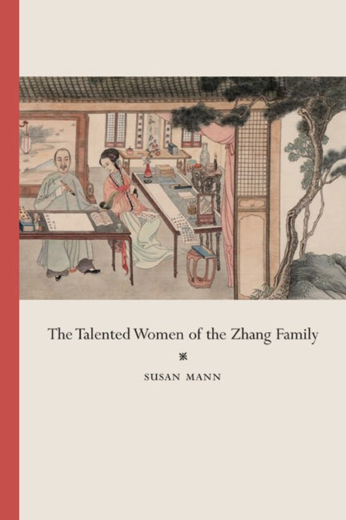 Cover image for The Talented Women of the Zhang Family ISBN 9780520940628
