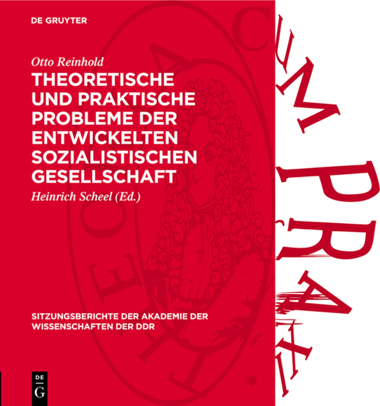 Theoretische und praktische Probleme der entwickelten sozialistischen Gesellschaft