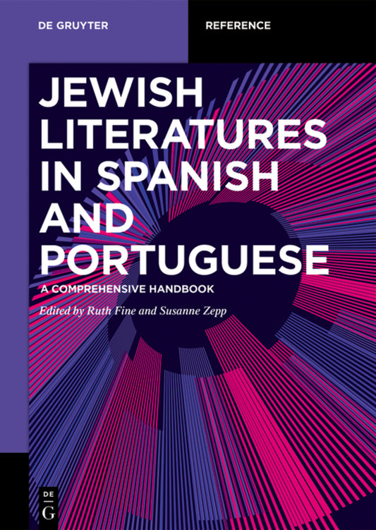 Jewish Literatures in Spanish and Portuguese