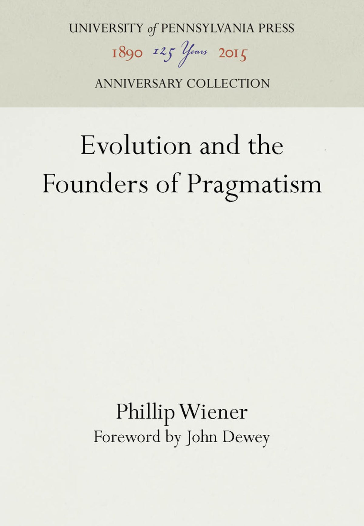 Evolution and the Founders of Pragmatism