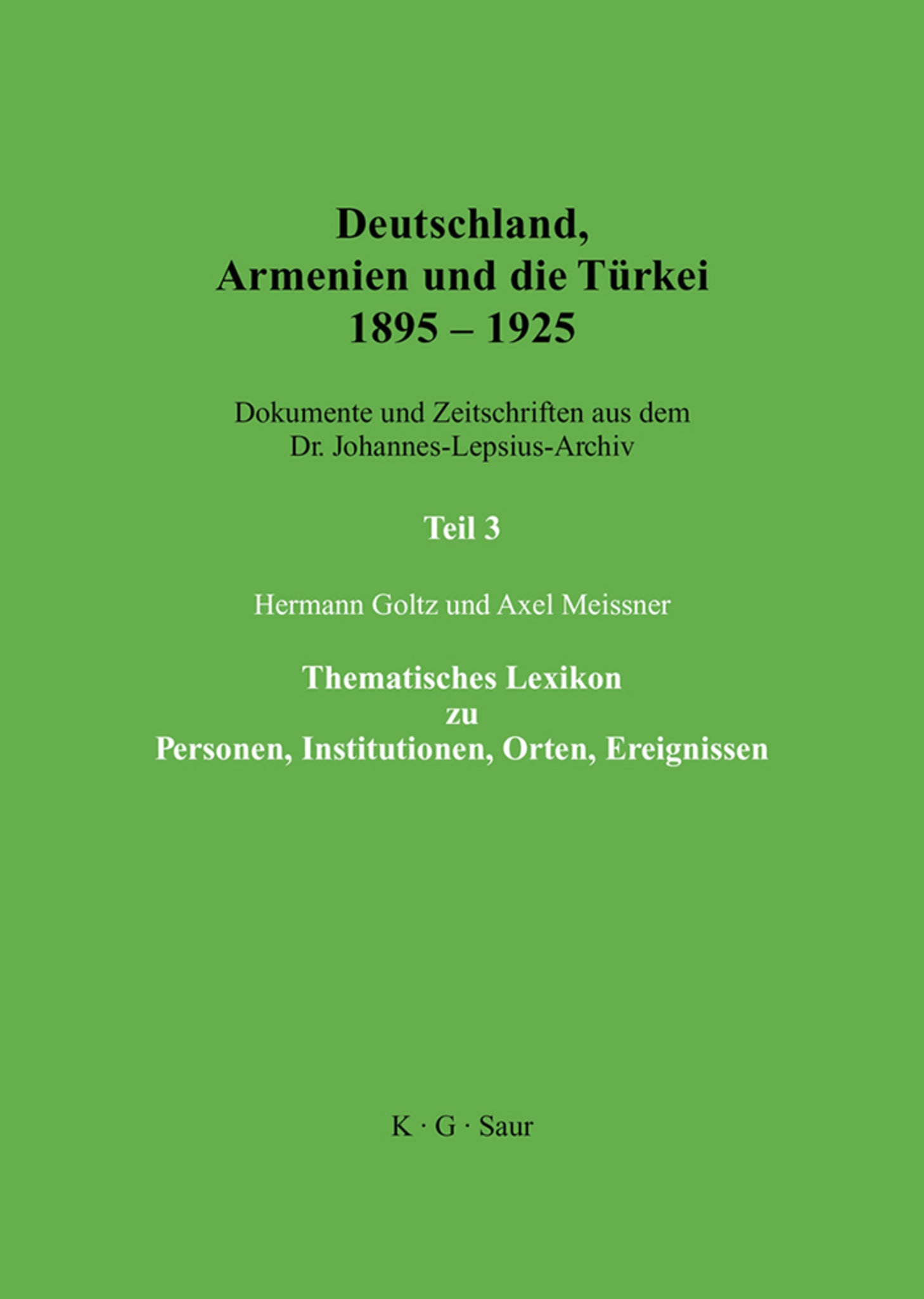 Thematisches Lexikon zu Personen, Institutionen, Orten, Ereignissen