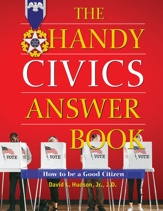 The Handy Civics Answer Book
