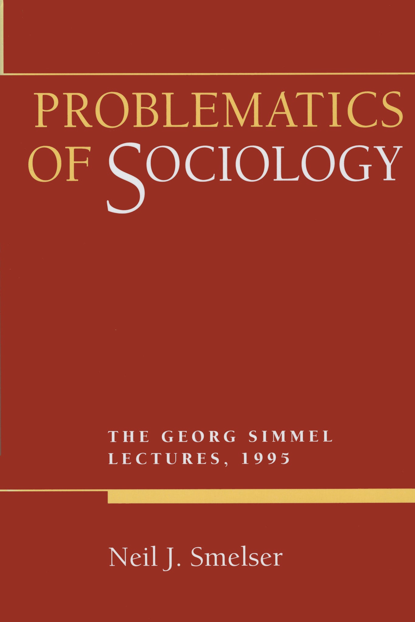 Problematics of Sociology