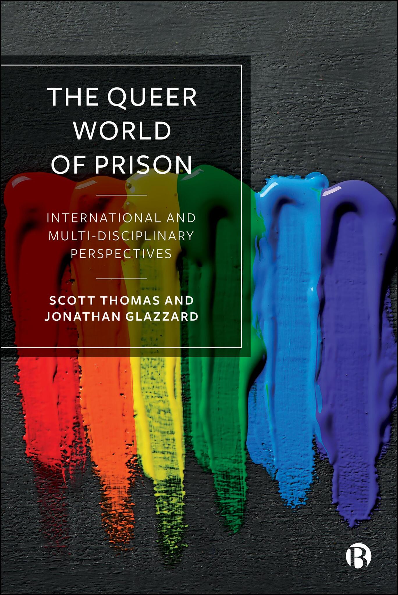 Cover image for The Queer World of Prison ISBN 9781529253511