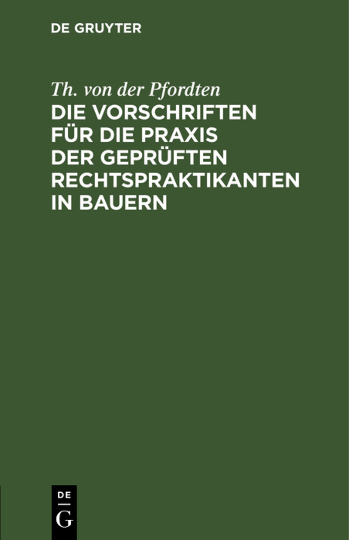 Die Vorschriften für die Praxis der geprüften Rechtspraktikanten in Bauern