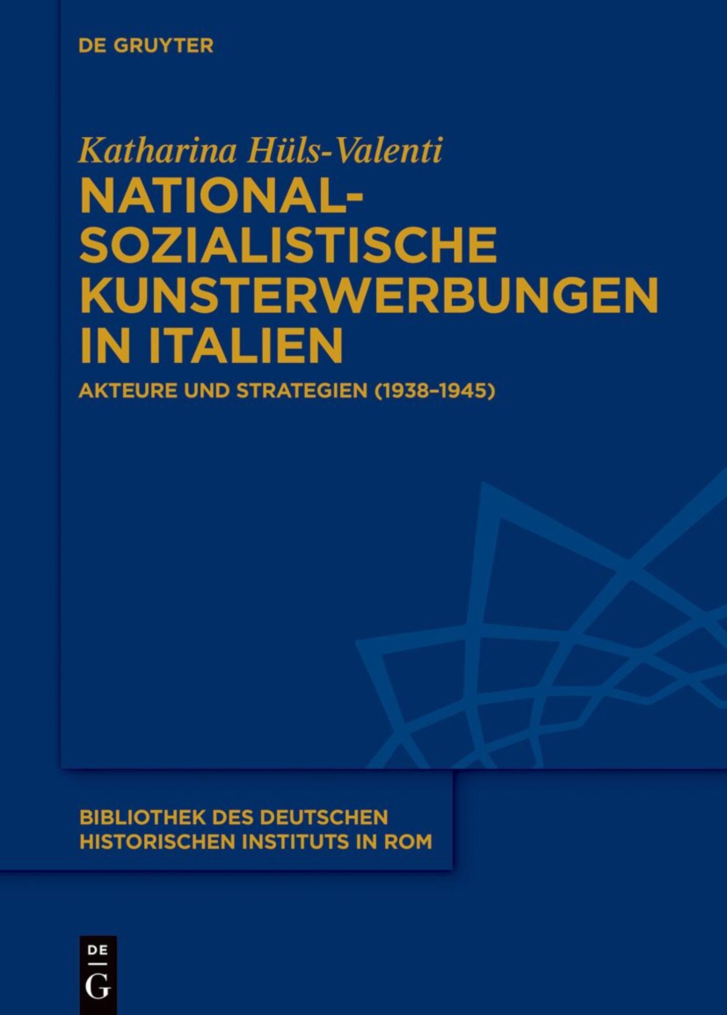 Nationalsozialistische Kunsterwerbungen in Italien