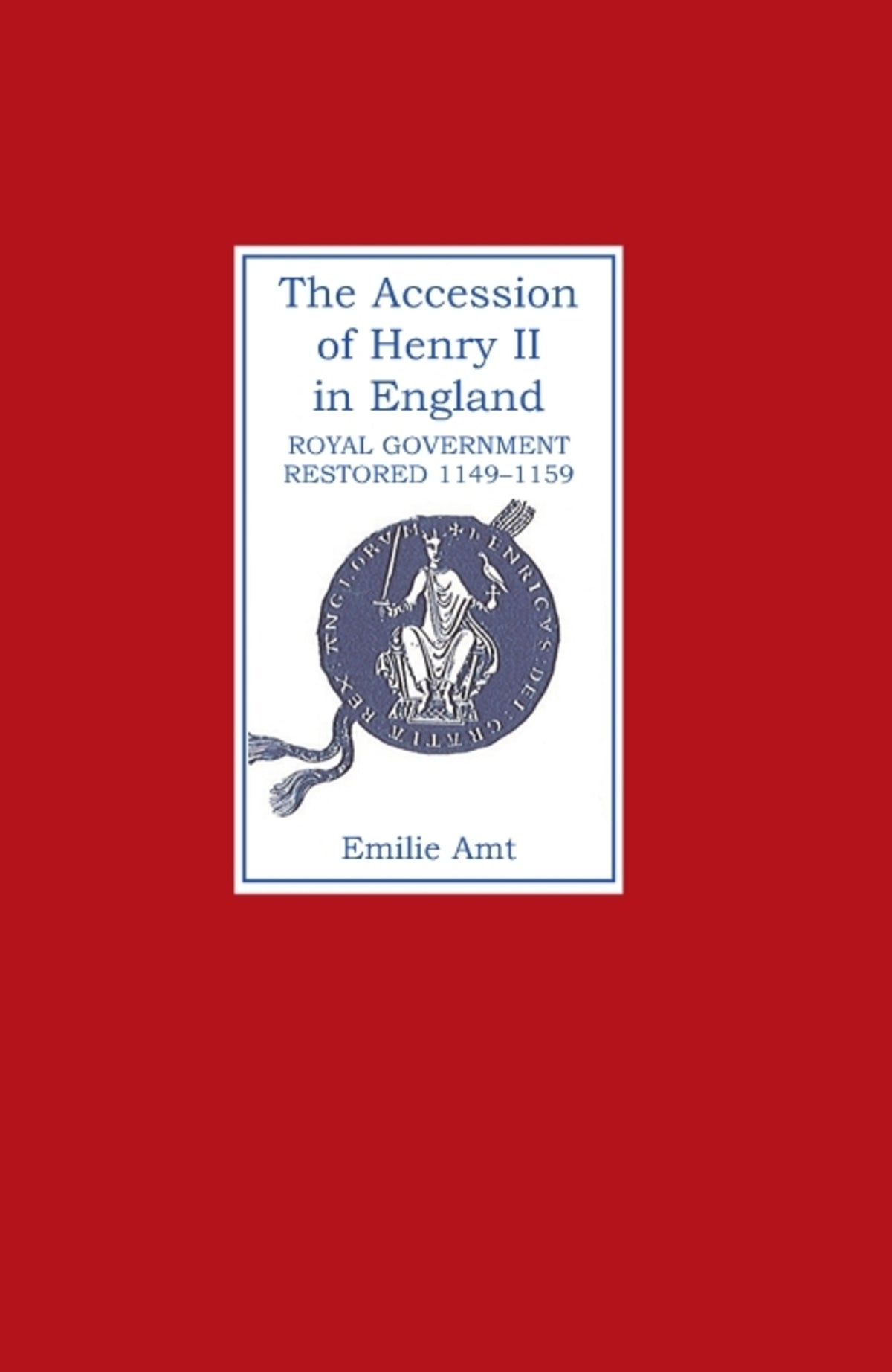 Cover image for The Accession of Henry II in England ISBN 9780851153483