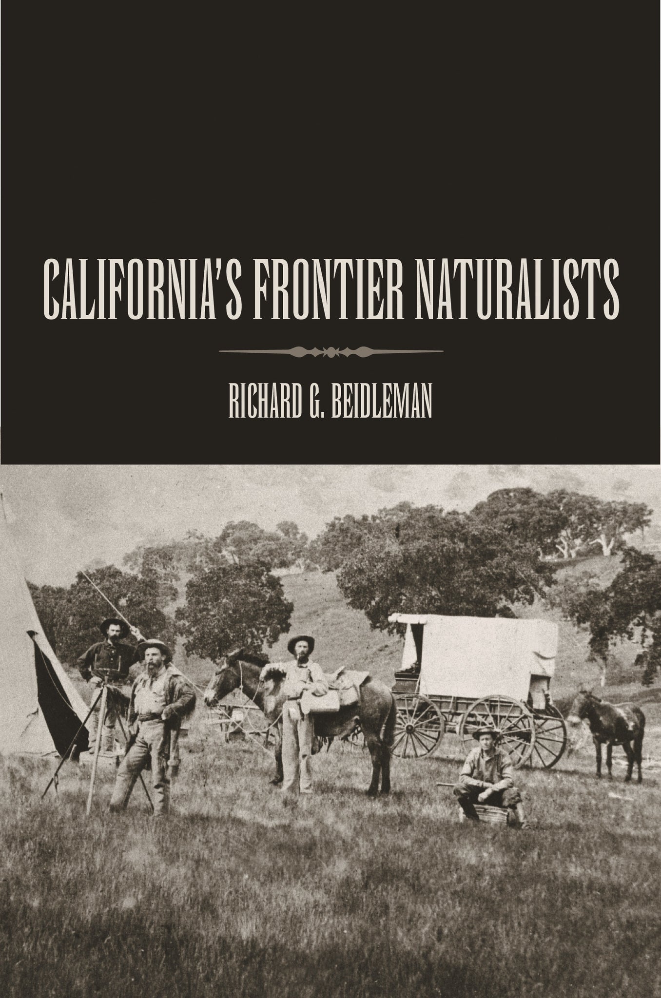 Cover image for California's Frontier Naturalists ISBN 9780520927506