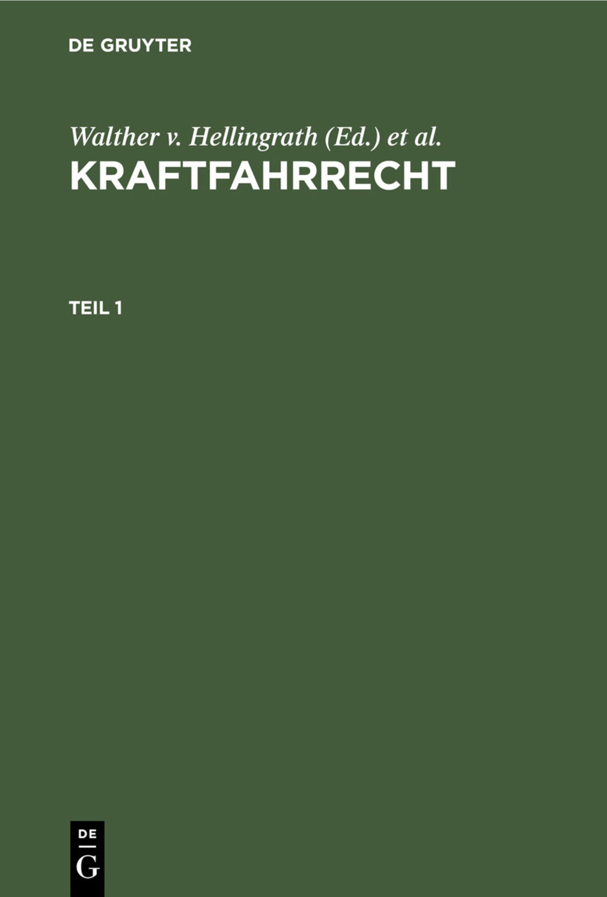 Cover image for Kraftfahrrecht. Teil 1 ISBN 9783112349830
