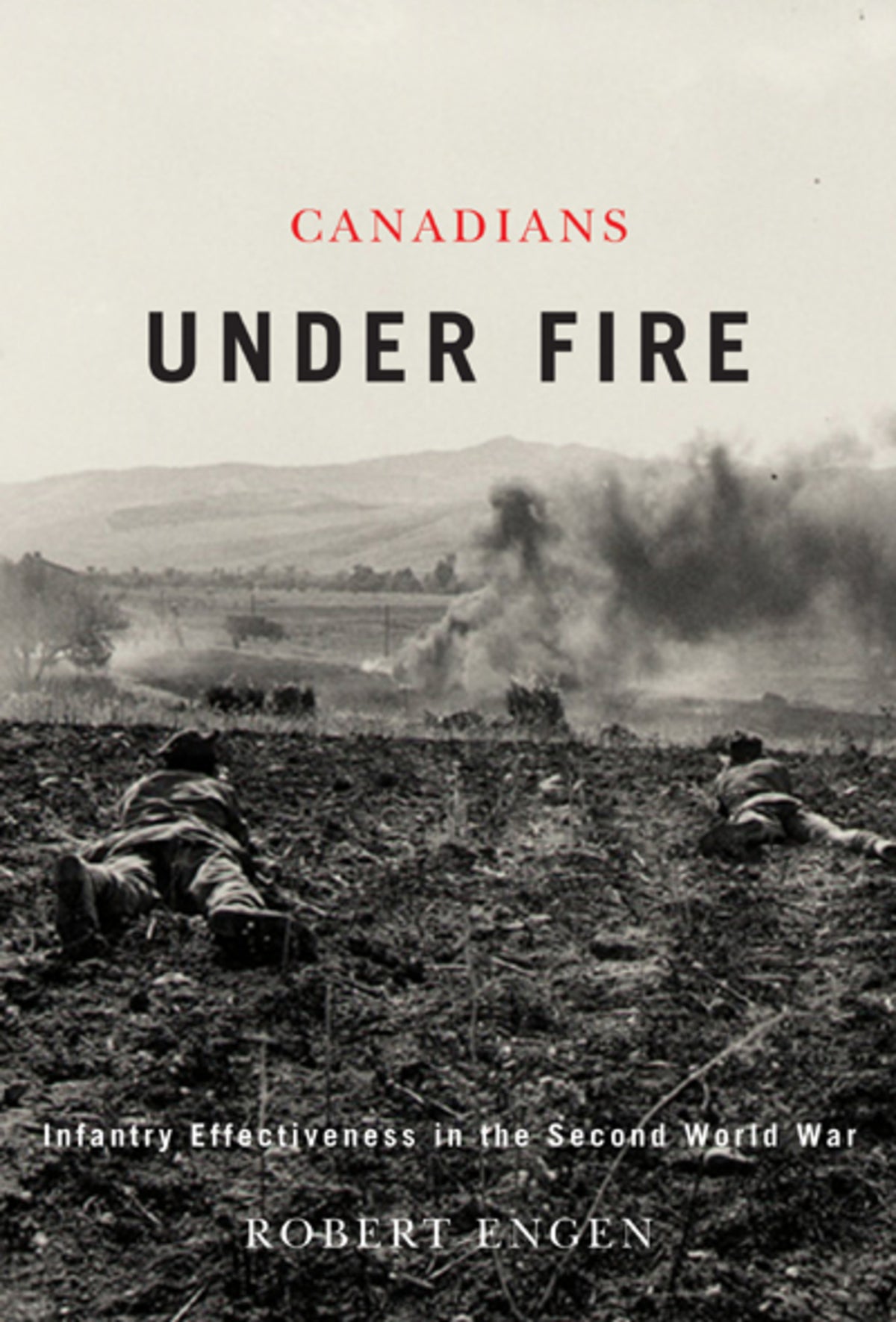 Cover image for Canadians Under Fire ISBN 9780773581753