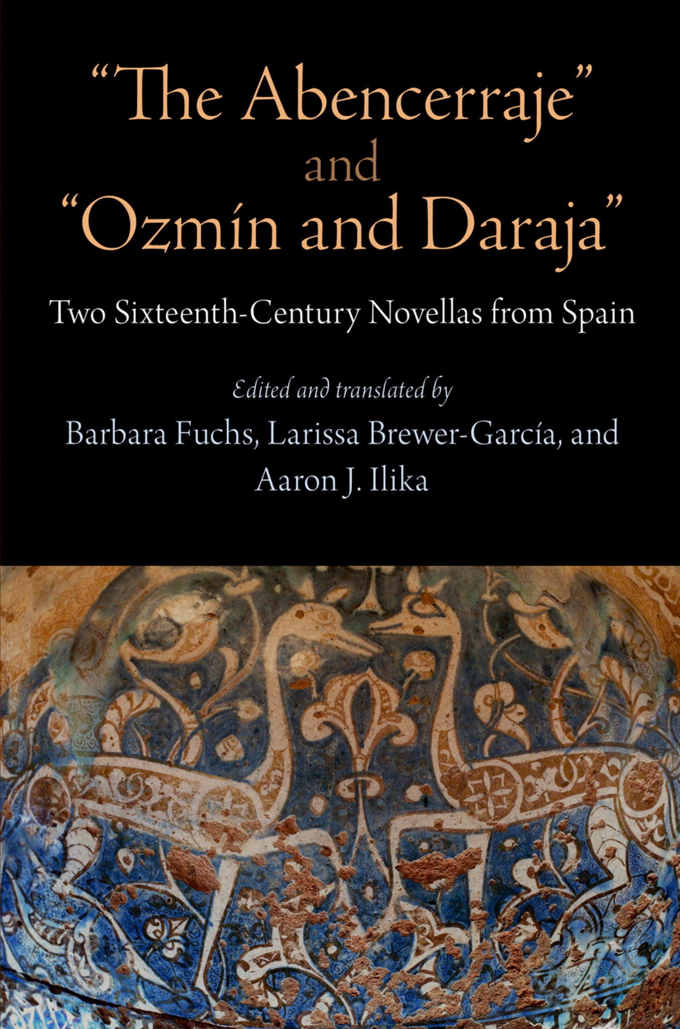 Cover image for "The Abencerraje" and "Ozmín and Daraja" ISBN 9780812246087