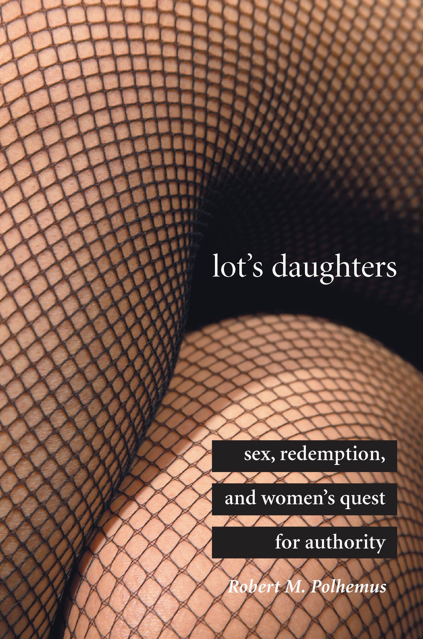 Lot's Daughters