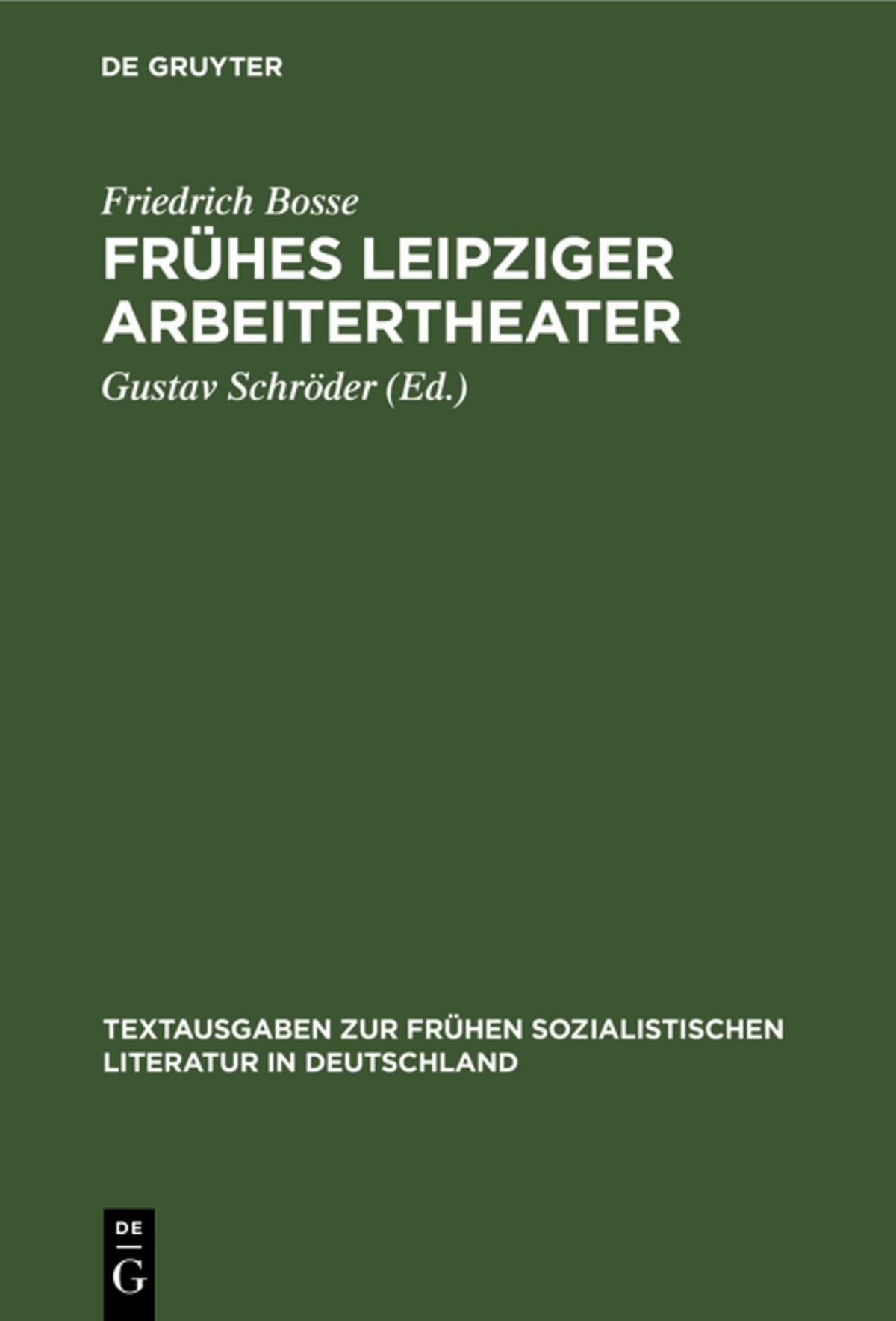 Cover image for Frühes Leipziger Arbeitertheater ISBN 9783112545133