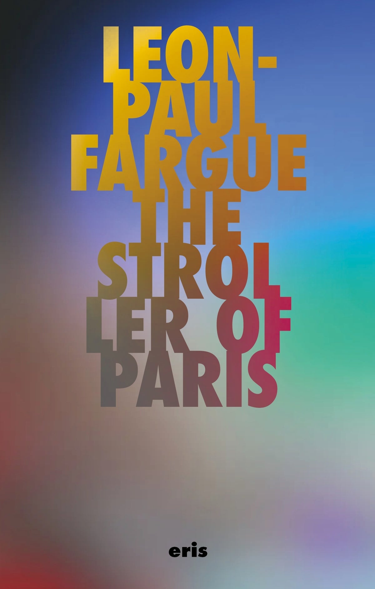 Cover image for The Stroller of Paris ISBN 9781967751297