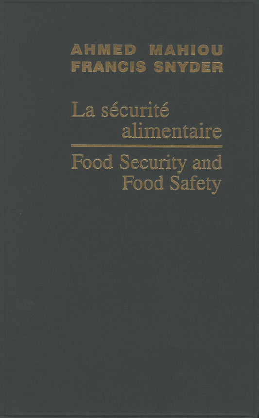 Food Security and Food Safety / La sécurité alimentaire