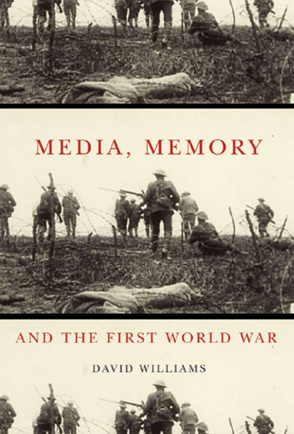 Cover image for Media, Memory, and the First World War ISBN 9780773576520