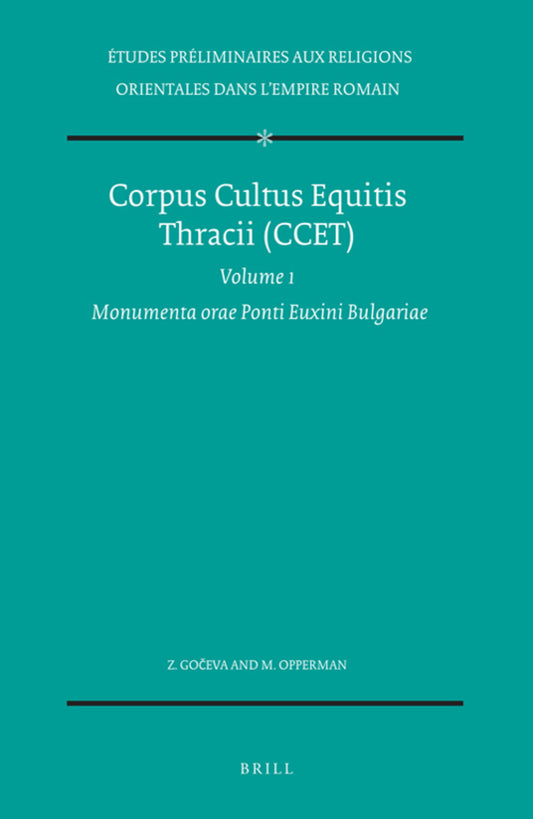 Corpus Cultus Equitis Thracii (CCET), Volume 1 Monumenta orae Ponti Euxini Bulgariae
