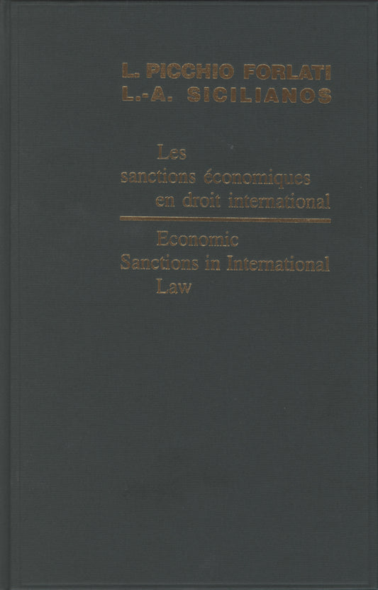 Economic Sanctions in International Law / Les sanctions économiques en droit international