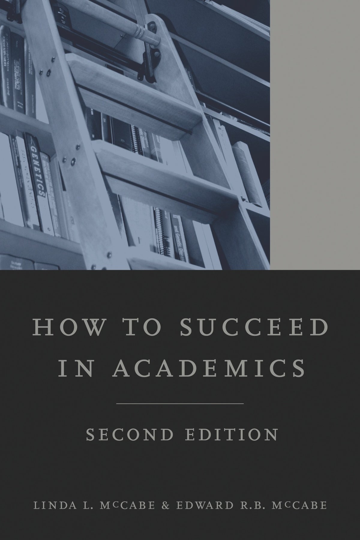 Cover image for How to Succeed in Academics, 2nd edition ISBN 9780520262683