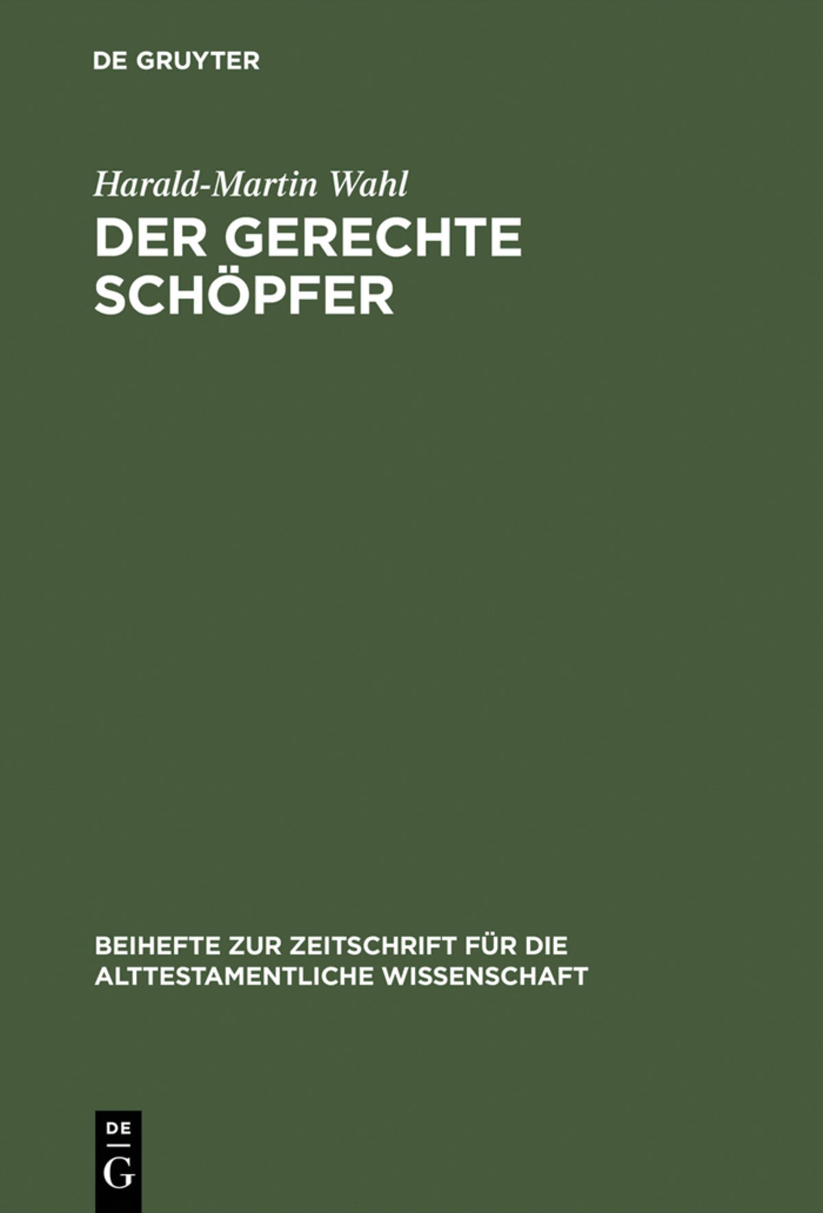 Cover image for Der gerechte Schöpfer ISBN 9783110136371
