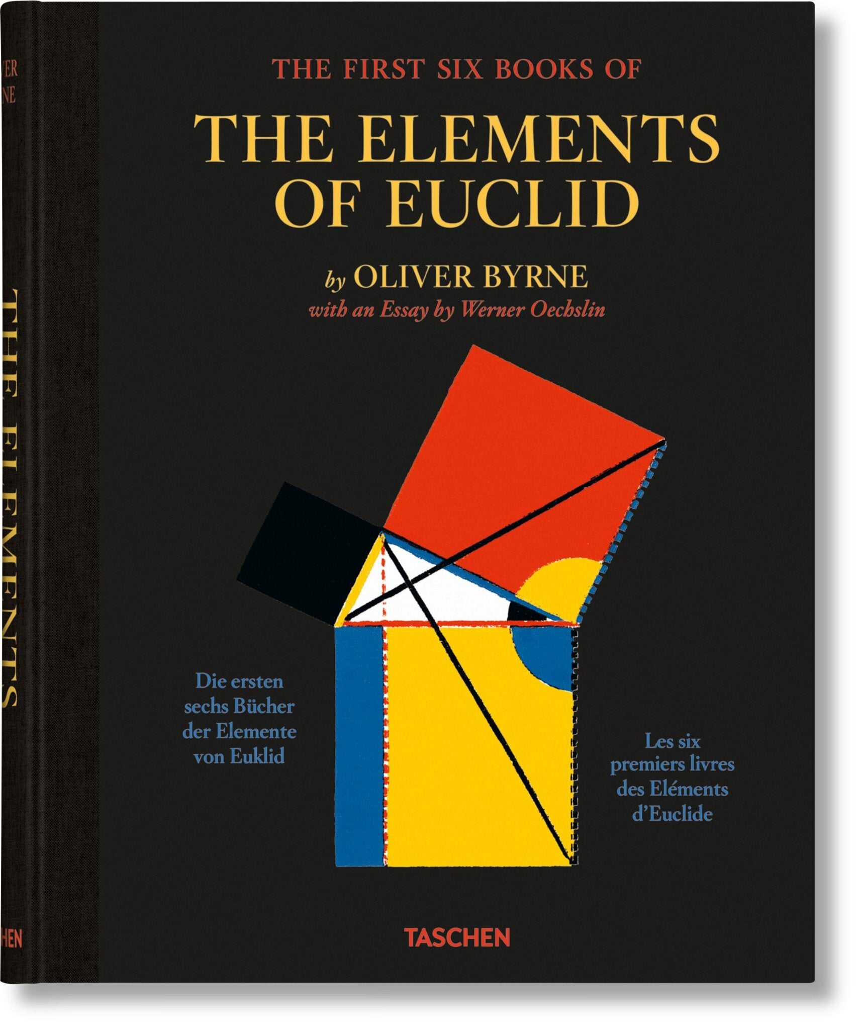 Cover image for Oliver Byrne. The First Six Books of the Elements of Euclid ISBN 9783836577380