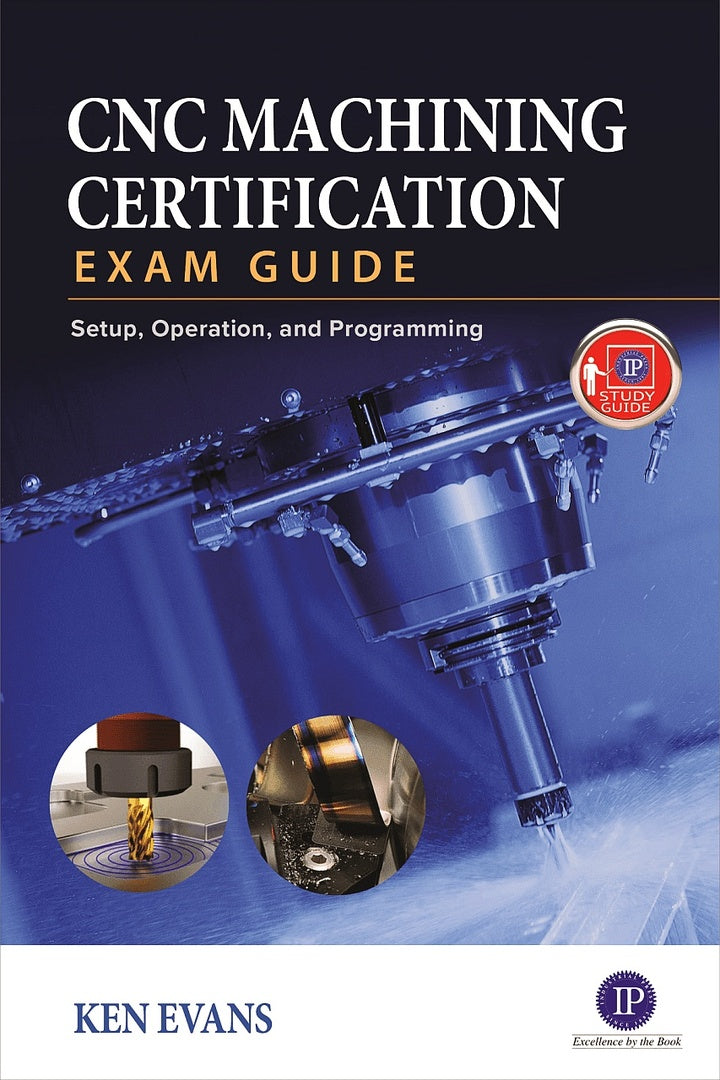 Cover image for CNC Machining Certification Exam Guide ISBN 9780831136376