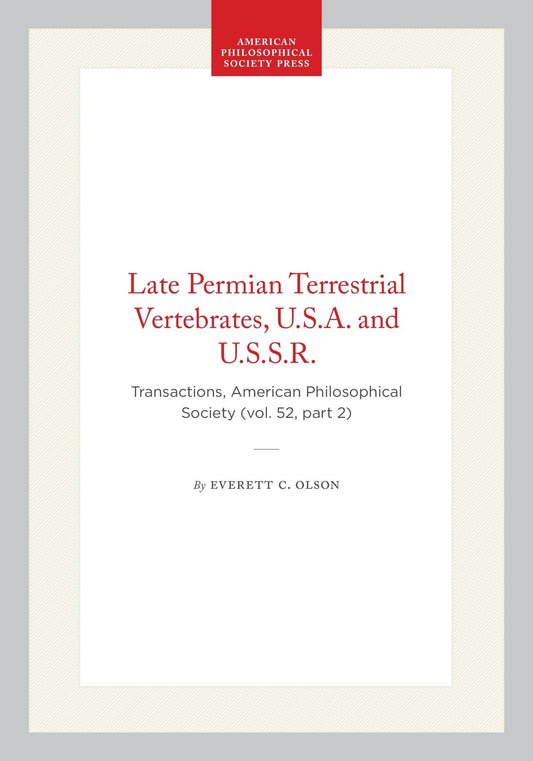 Late Permian Terrestrial Vertebrates, U.S.A. and U.S.S.R.