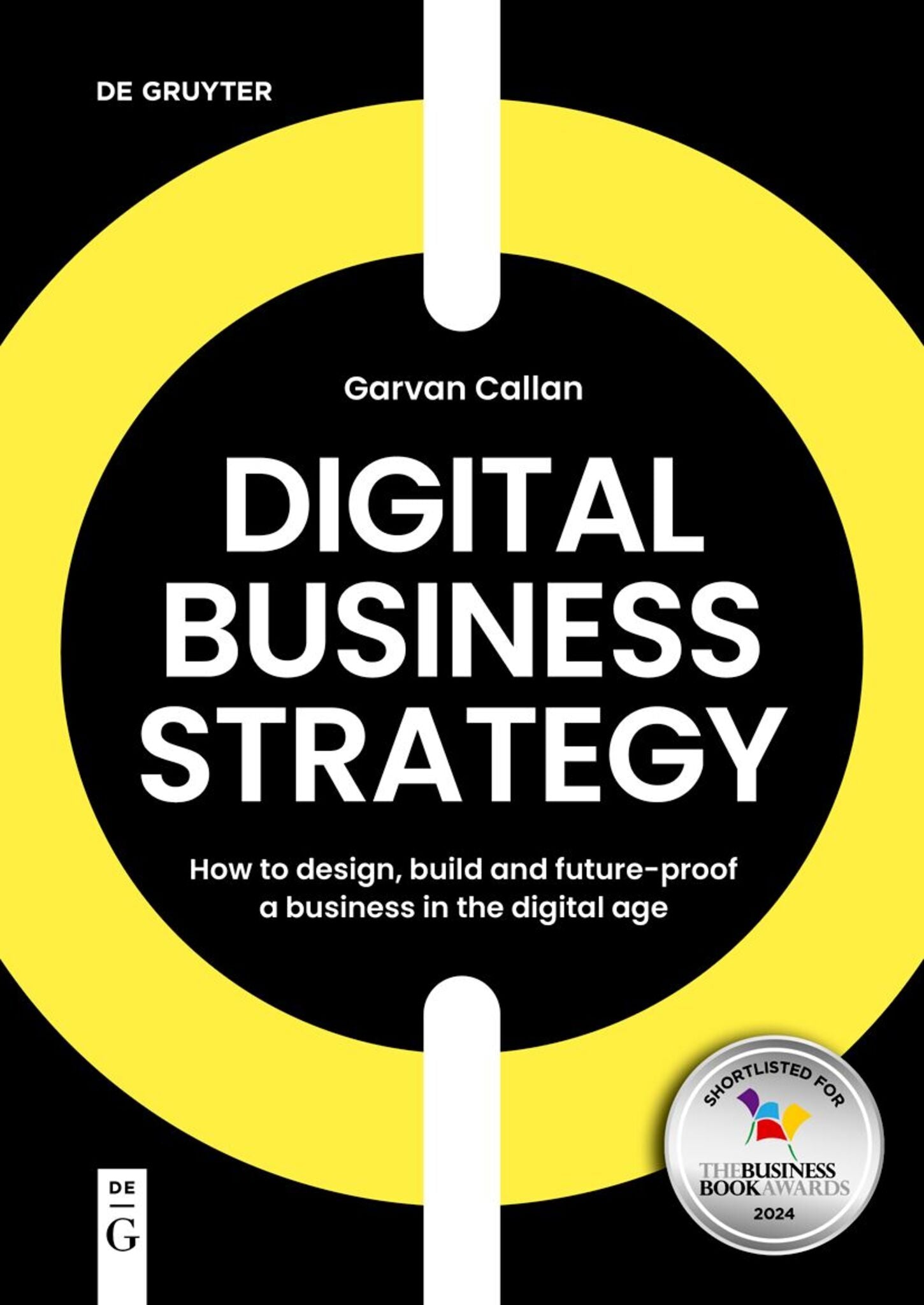 Cover image for Digital Business Strategy ISBN 9783111031798