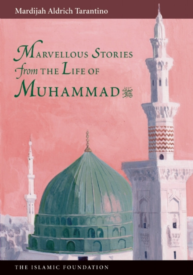 Cover image for Marvelous Stories from the Life of Muhammad ISBN 9780860375067
