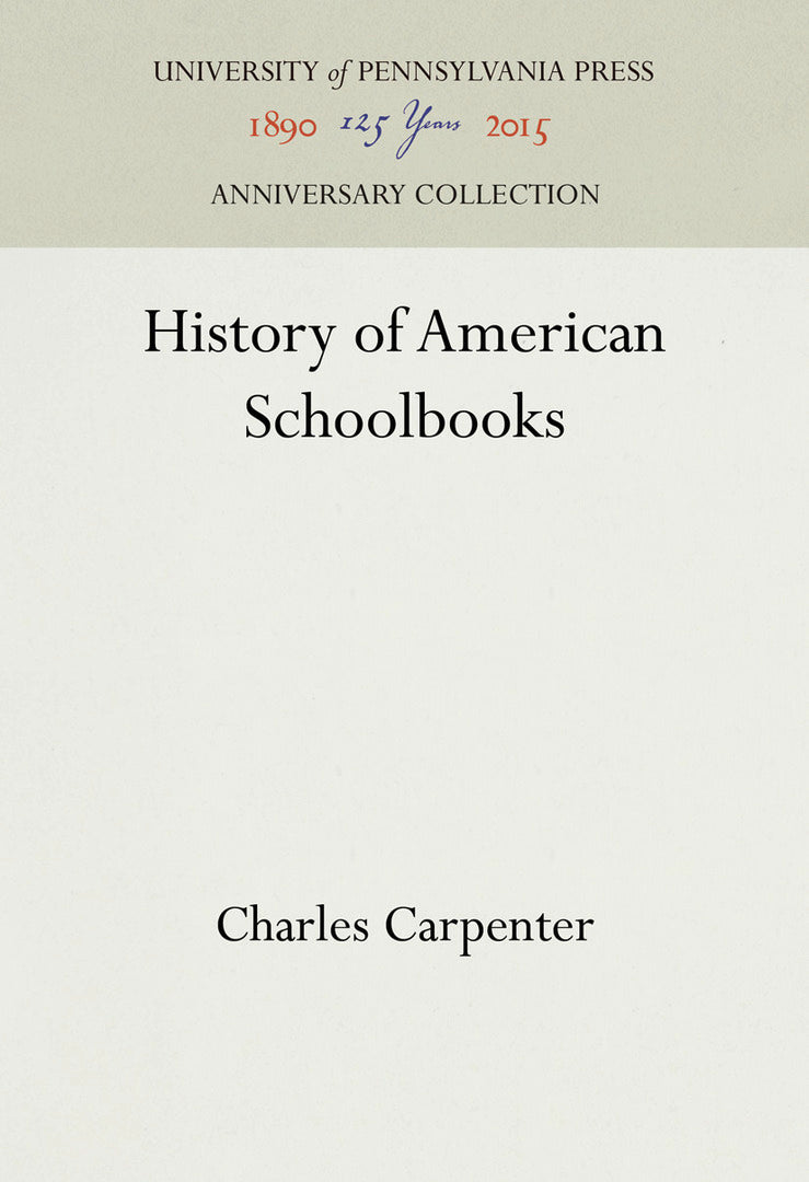 Cover image for History of American Schoolbooks ISBN 9781512801170