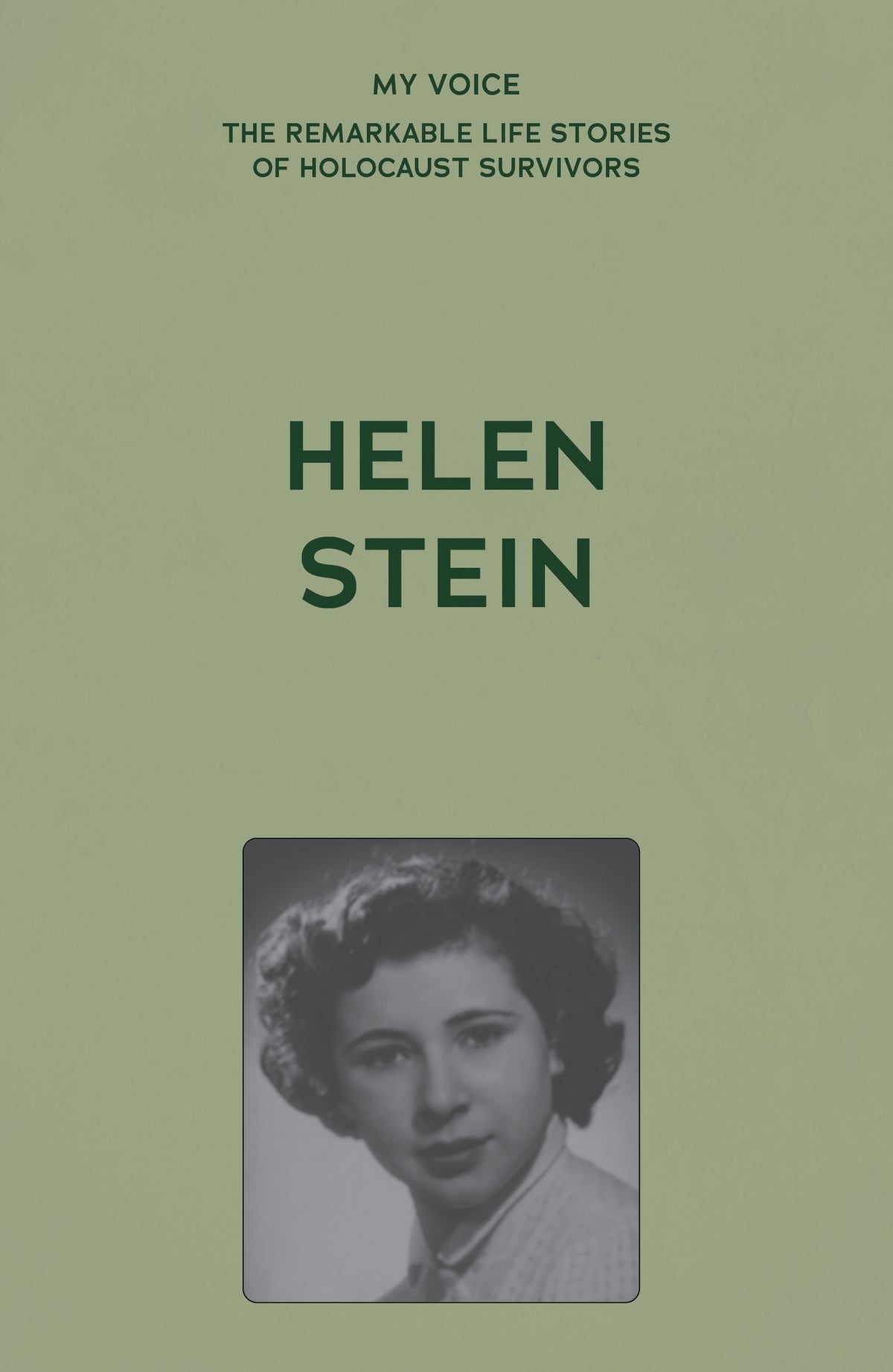 Cover image for My Voice: Helen Stein ISBN 9781526192400