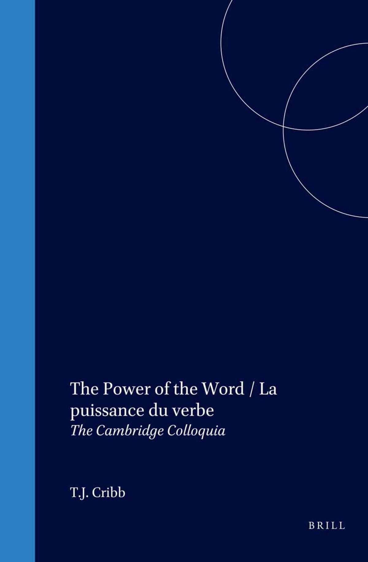 Cover image for The Power of the Word / La puissance du verbe ISBN 9789042019386