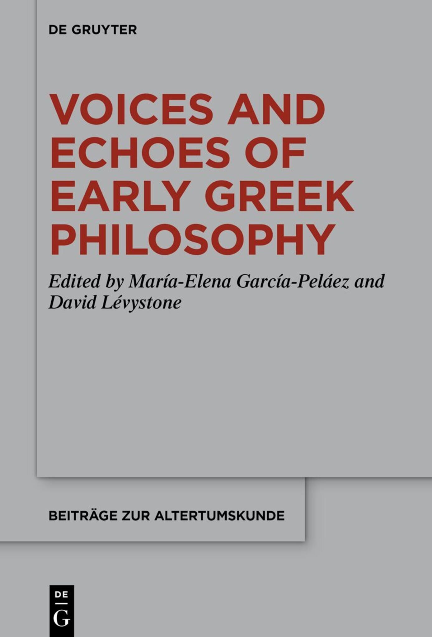 Cover image for Voices and Echoes of Early Greek Philosophy ISBN 9783119149938