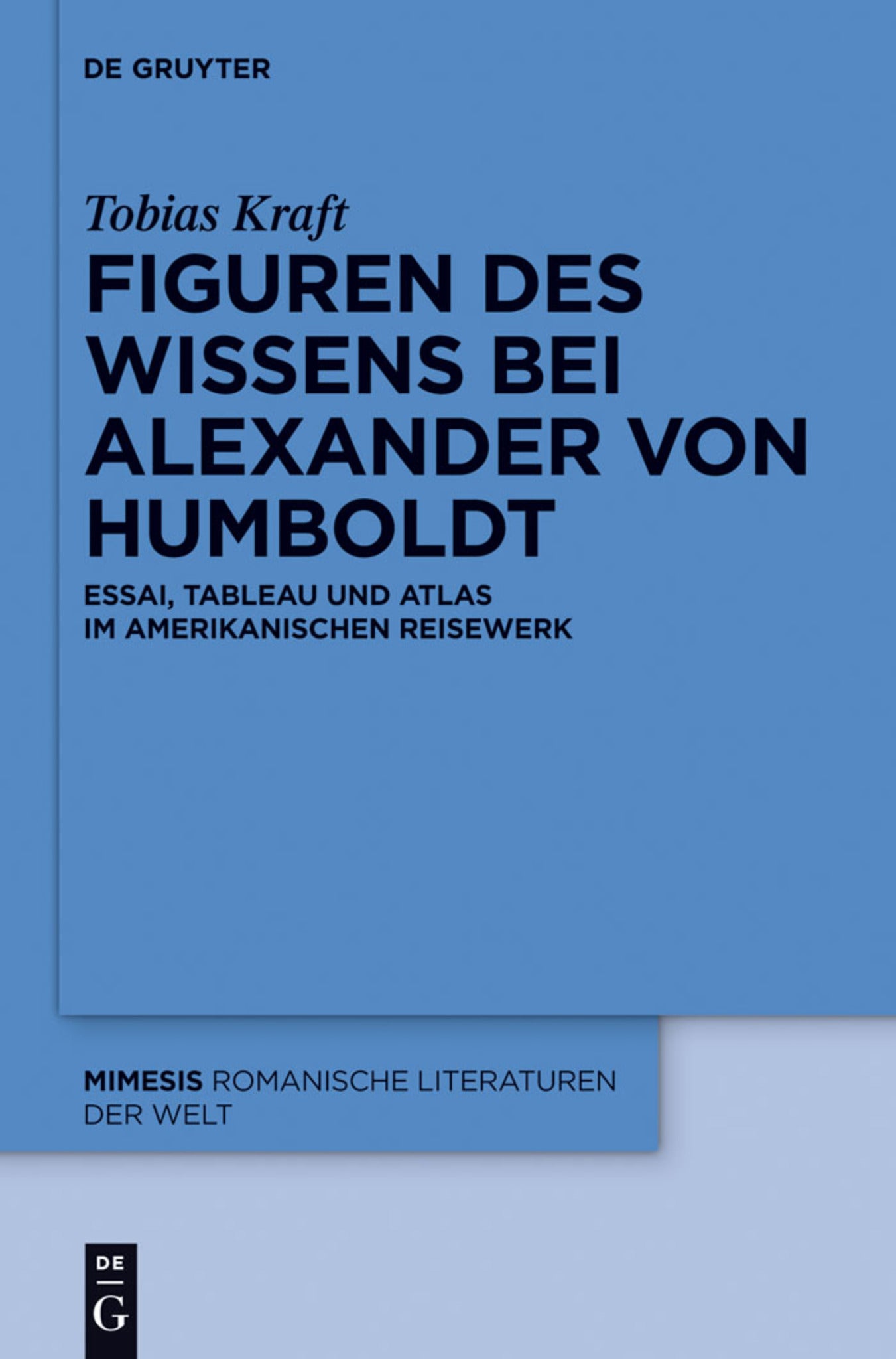 Cover image for Figuren des Wissens bei Alexander von Humboldt ISBN 9783110350517