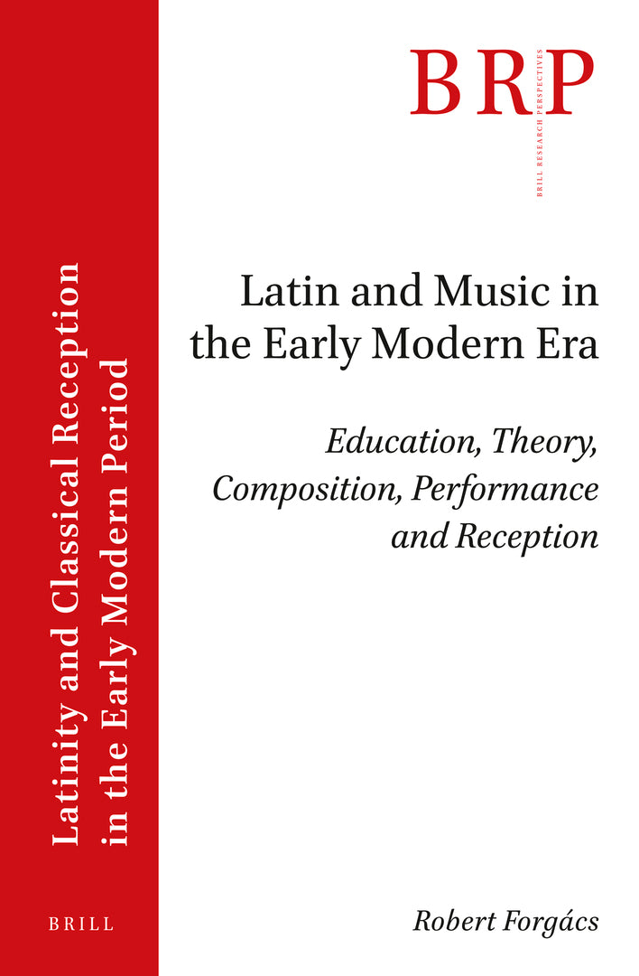 Cover image for Latin and Music in the Early Modern Era ISBN 9789004463301