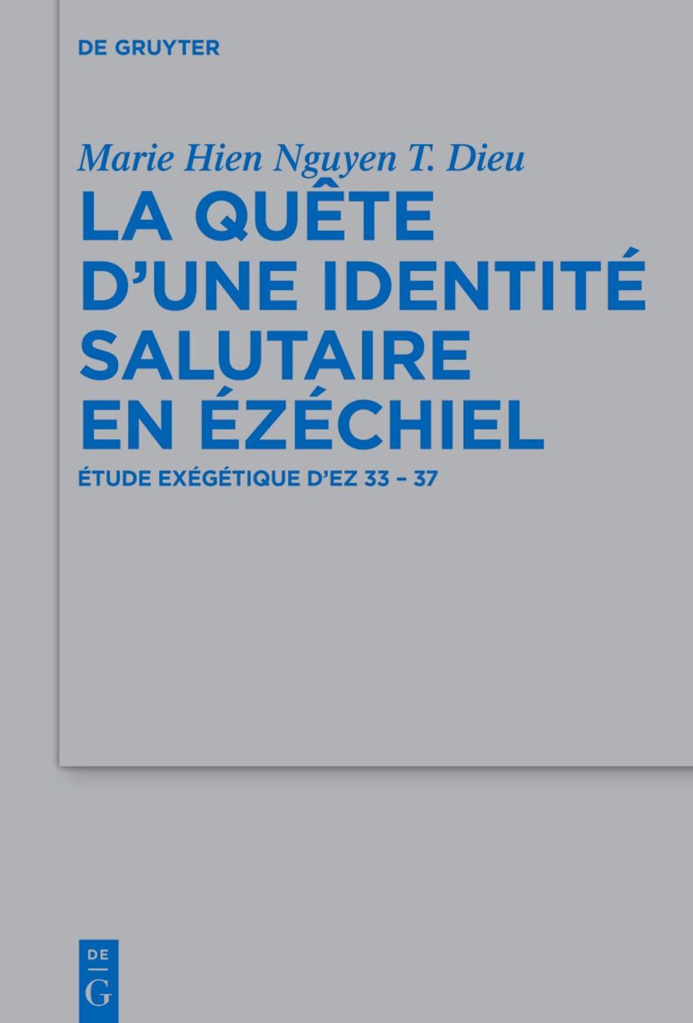 La quête d’une identité salutaire en Ézéchiel