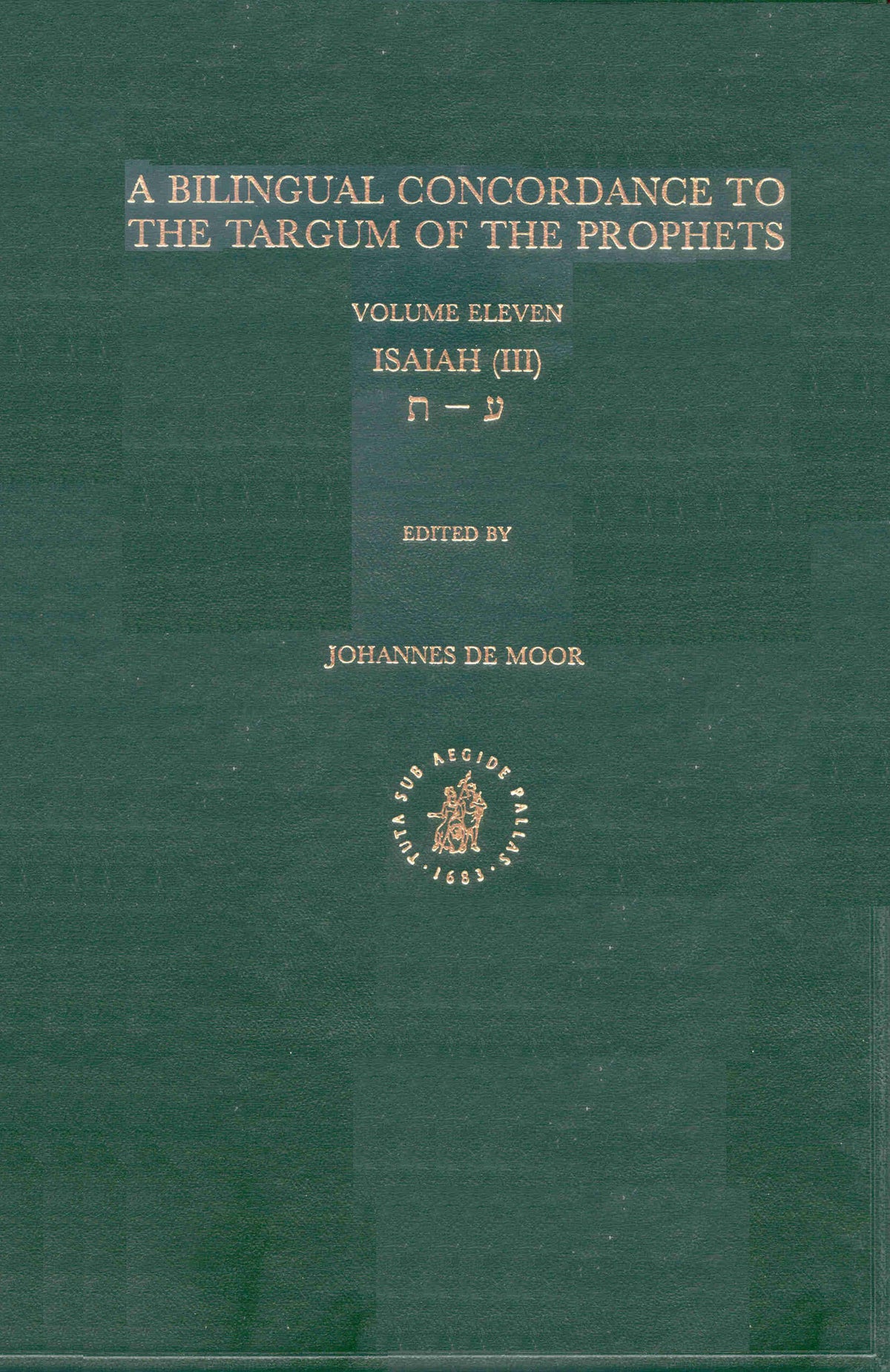 Cover image for Bilingual Concordance to the Targum of the Prophets, Volume 11 Isaiah (ayin - taw) ISBN 9789004126381