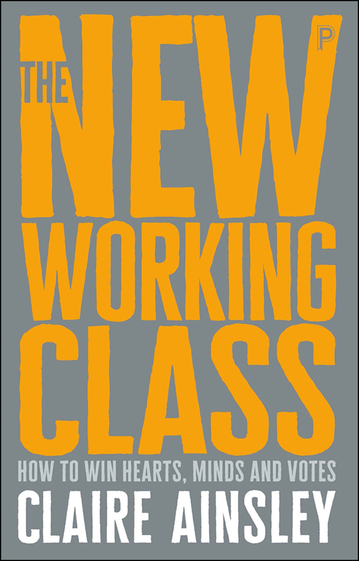 Cover image for The New Working Class ISBN 9781447344186