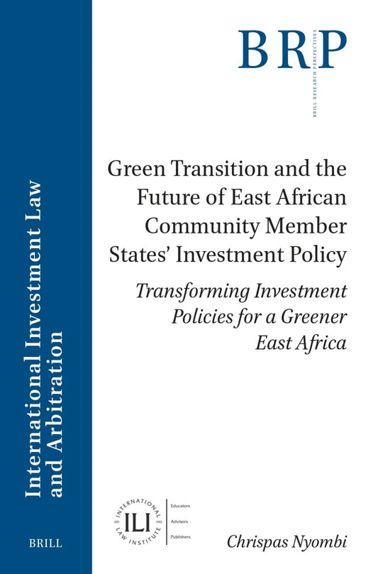 Green Transition and the Future of East African Community Member States’ Investment Policy