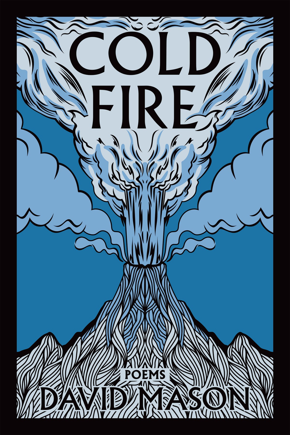 Cover image for Cold Fire ISBN 9781636284583