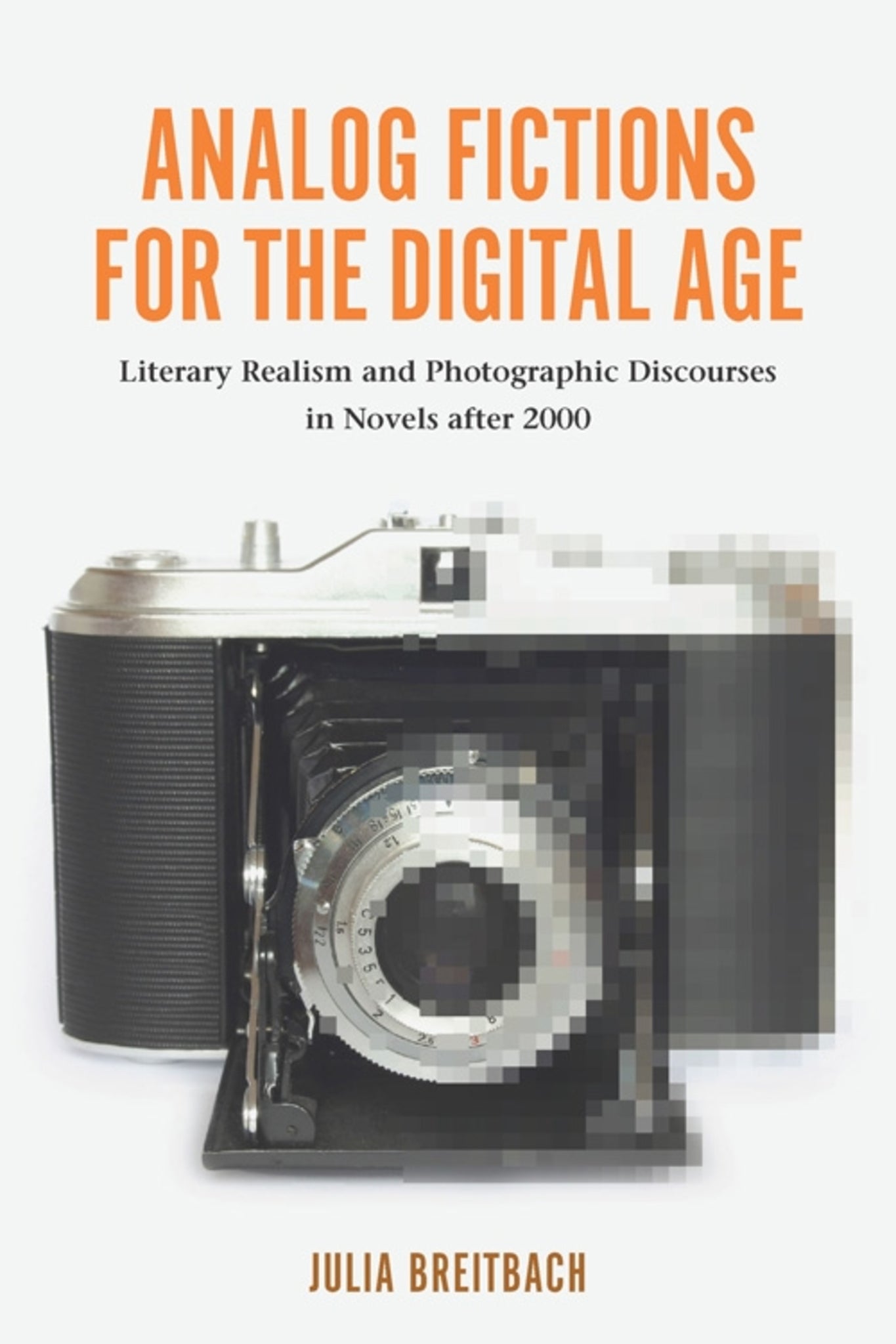 Cover image for Analog Fictions for the Digital Age ISBN 9781571135407