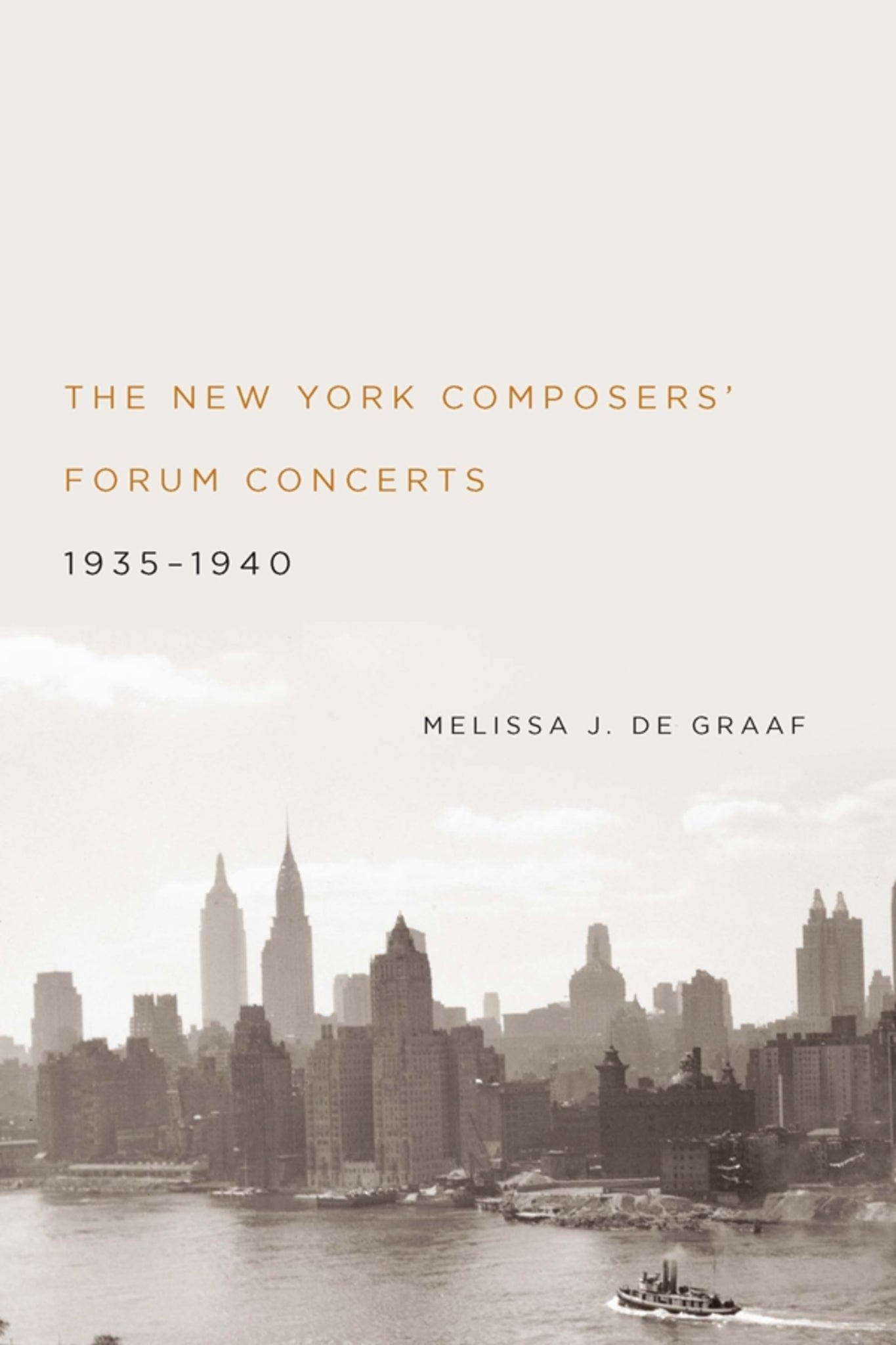 Cover image for The New York Composers' Forum Concerts, 1935-1940 ISBN 9781580464260