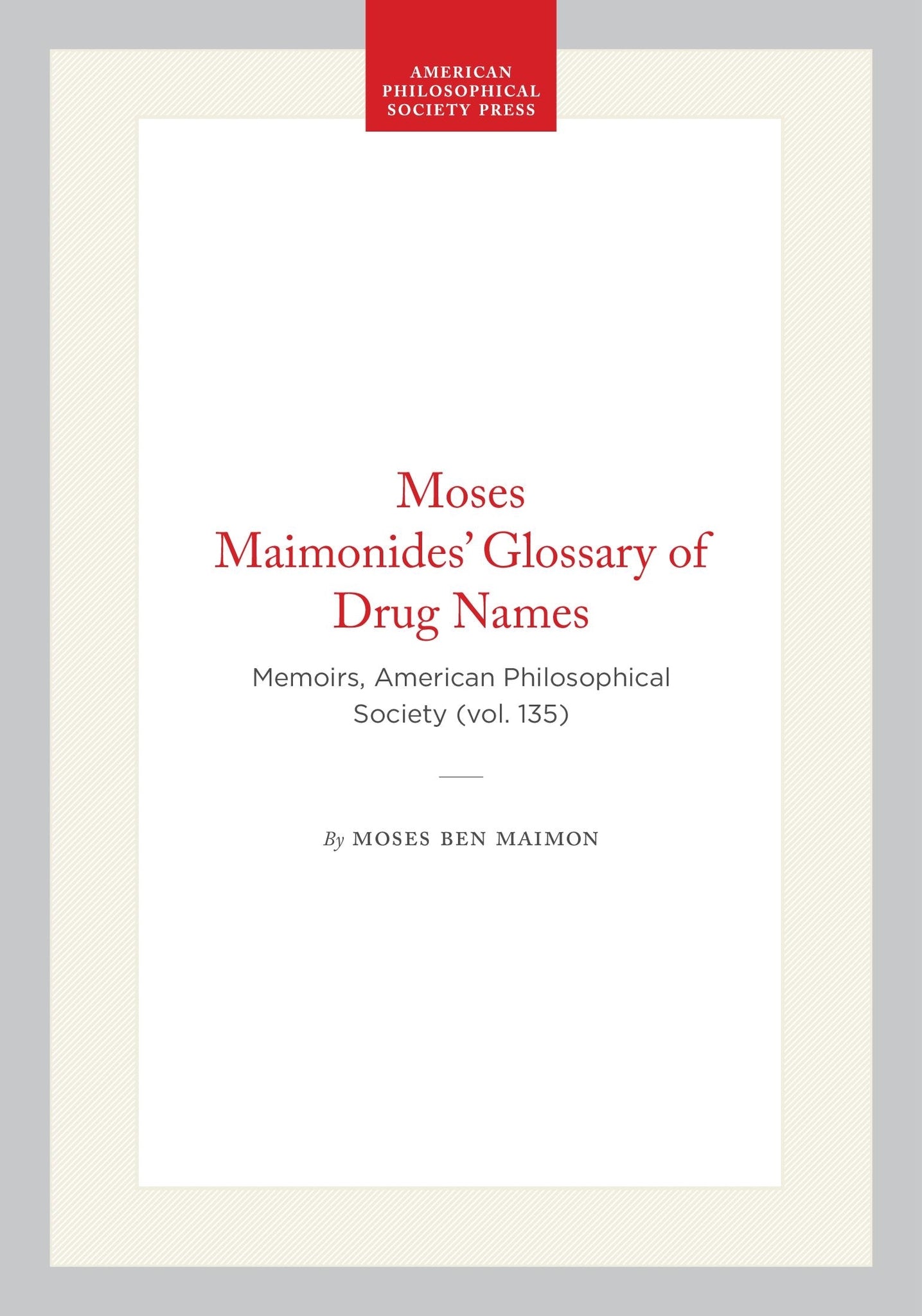Moses Maimonides’ Glossary of Drug Names