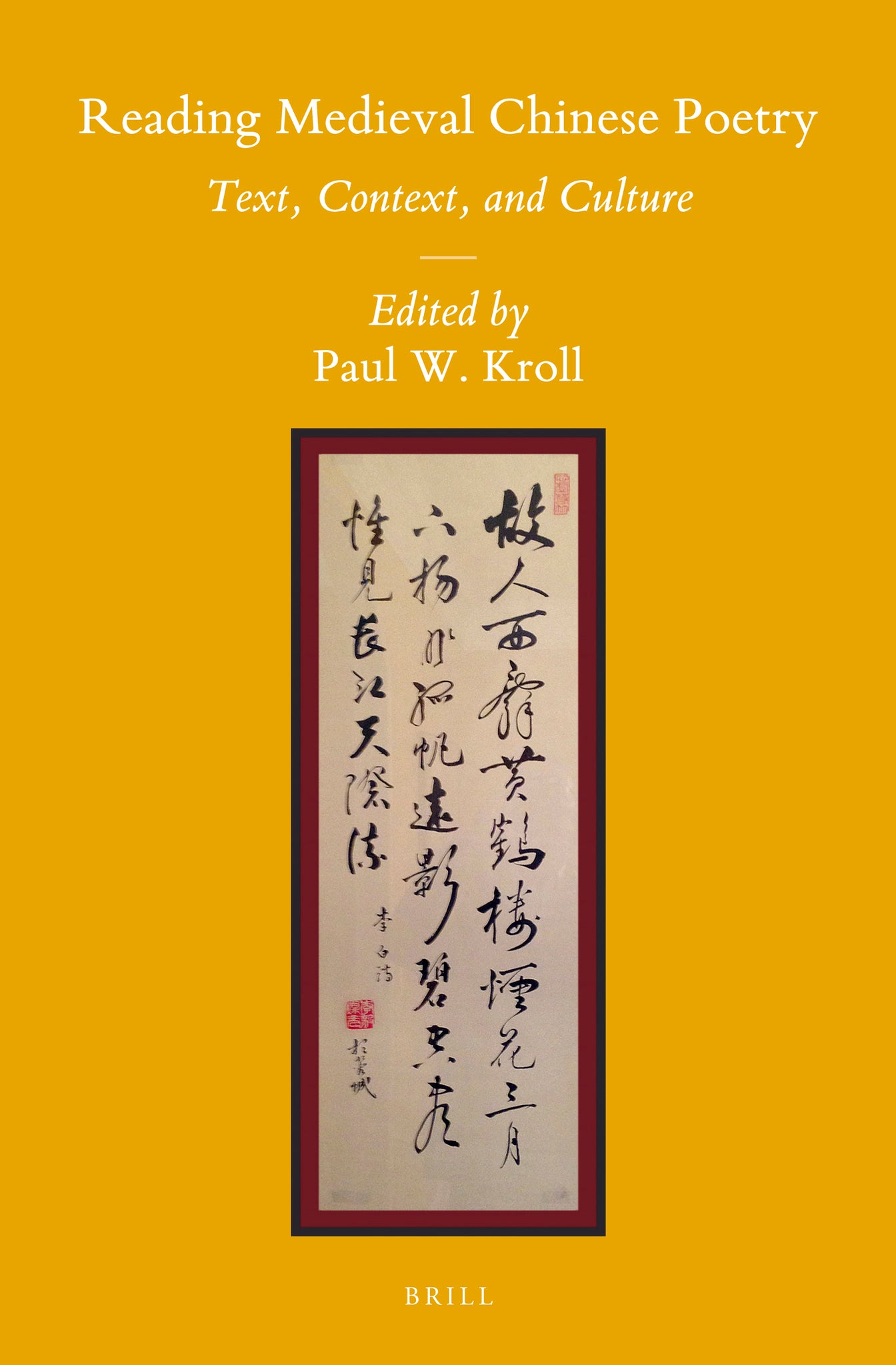 Reading Medieval Chinese Poetry