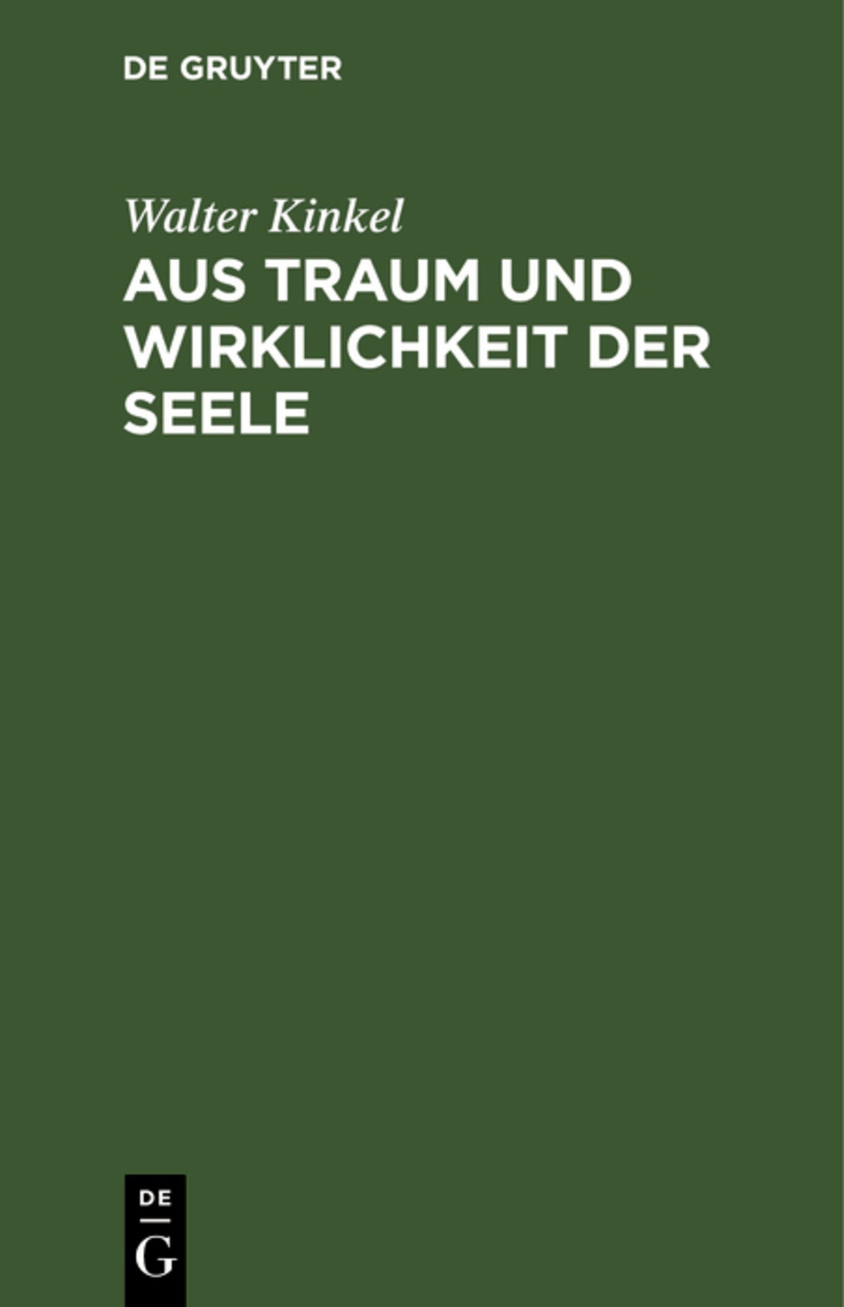 Cover image for Aus Traum und Wirklichkeit der Seele ISBN 9783111181271