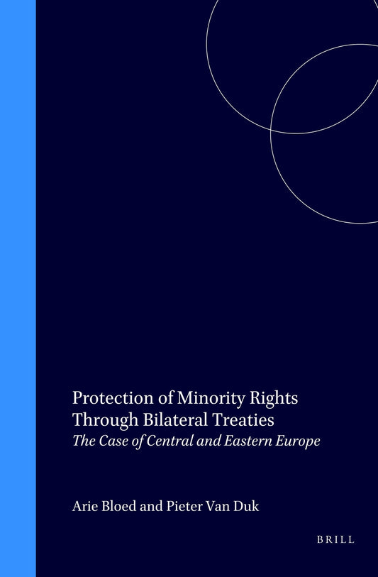 Protection of Minority Rights Through Bilateral Treaties