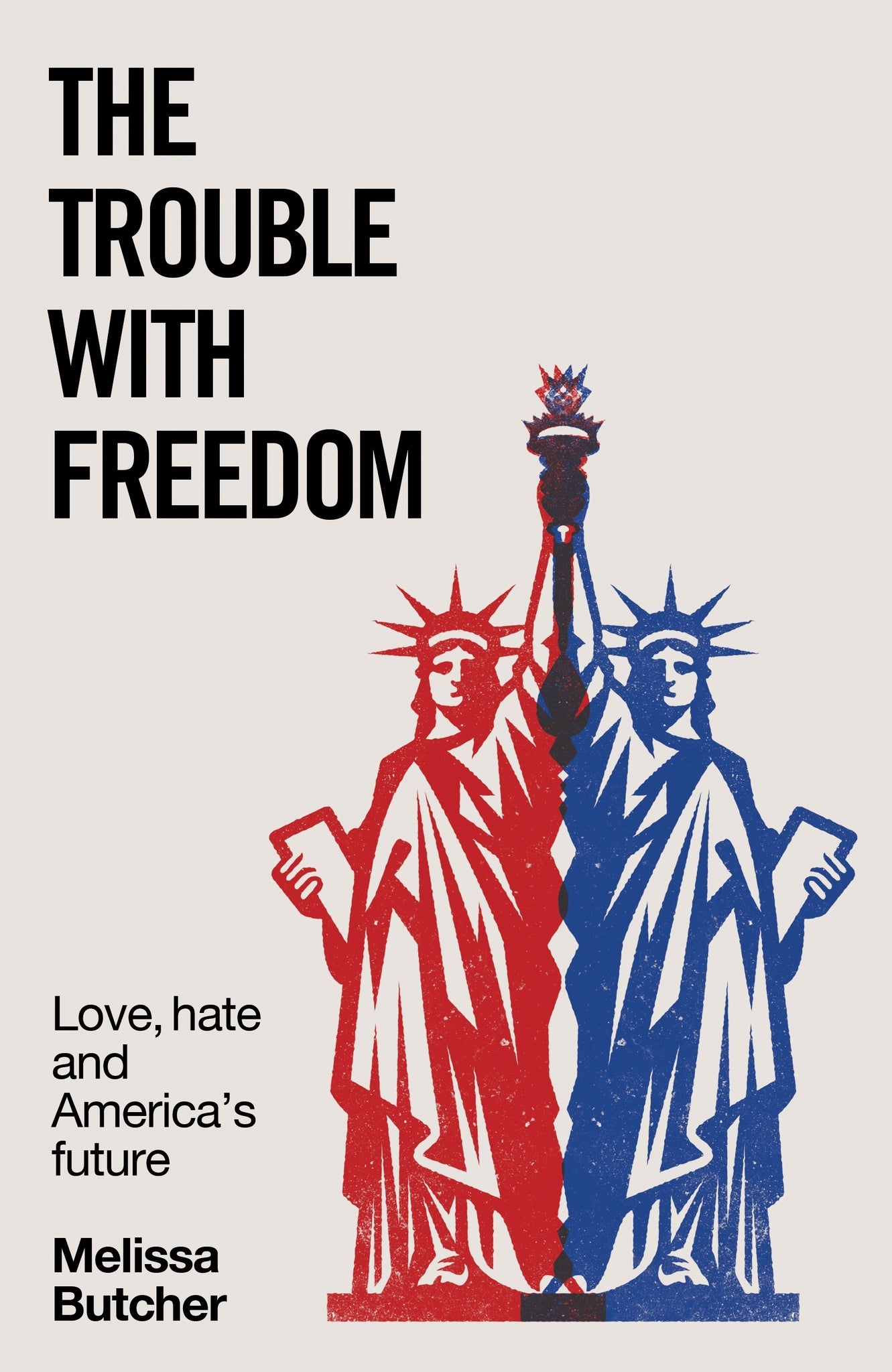 Cover image for The trouble with freedom ISBN 9781526185419