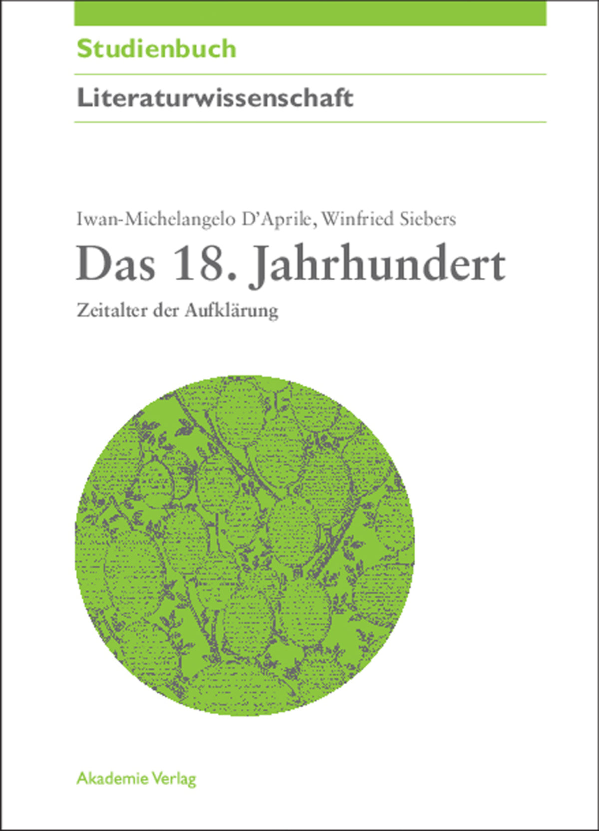 Cover image for Das 18. Jahrhundert ISBN 9783050043647